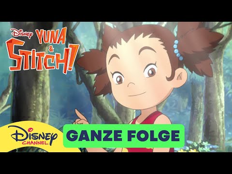 Der Glücksbringer - Ganze Folge | Yuna & Stitch!