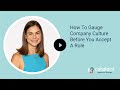 How To Understand Company Culture Before Accepting A Job Offer