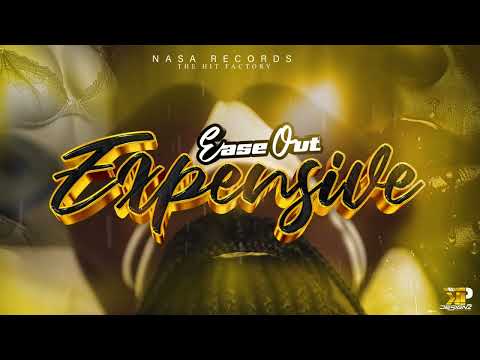 Ease Out - Expensive