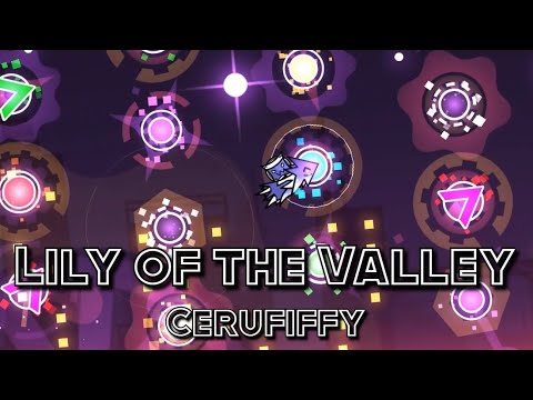 (1300 Demons) lily of the valley by Cerufiffy 100% (Hard Demon) || GD 2.11