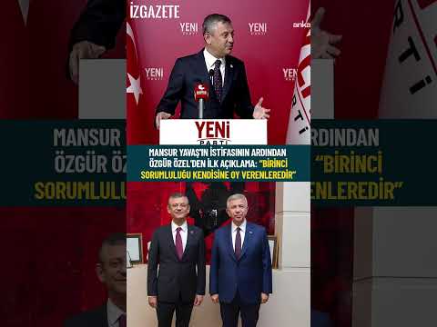 Mansur Yavaş'ın istifasının ardından Özgür Özel'den ilk açıklama  #özgürözel #mansuryavaş
