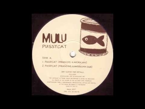 Mulu (Pussycat Fransois K Mix) 1997
