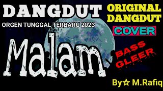 Download lagu MALAM☆RITA SUGIARTO☆COVER DANGDUT ORGEN TUNGGAL TERBARU☆BASS GLEER!!! mp3