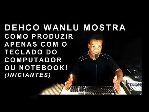 DEHCO WANLU - COMO CRIAR BATIDAS NO ABLETON LIVE USANDO SOMENTE O TECLADO DO COMPUTADOR OU NOTEBOOK