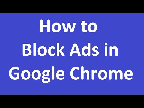 How to Block Ads in Chrome?