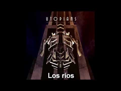 Utopians -  Los rios