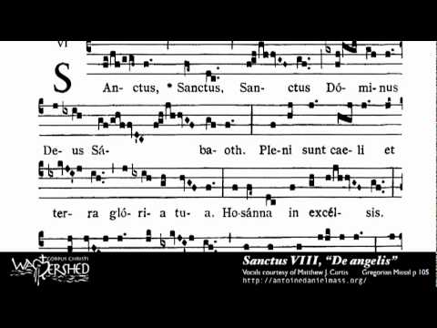 Sanctus VIII from Mass VIII, Gregorian Chant