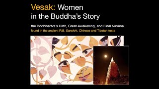 Vesak 2021 – “Women in the Buddha’s Story” – Interview with Author Wendy Garling