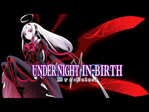 Snow Sisters II | Under Night In-Birth II [SYS:Celes] Vatista Theme