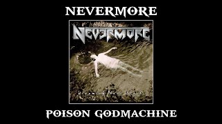 Nevermore | 09. Poison Godmachine | ENG - PT/BR