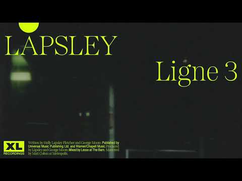 Låpsley - Ligne 3 (Official Audio)