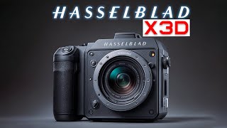 Hasselblad X3D - 150 Megapixel FLAGSHIP!