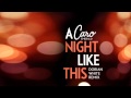 Caro Emerald - A Night Like This (Dorian White Mix ...