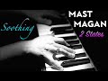 Mast Magan | Lyrical Full Piano Cover | Arijit Singh | Piano Karaoke | Roshan Tulsani