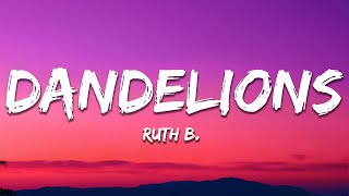 Download lagu Ruth B. - Dandelions (Lyrics) mp3