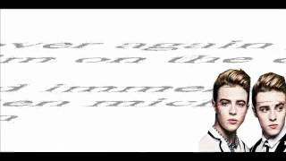 Jedward- Never Better Lyrics+ Übersetzung