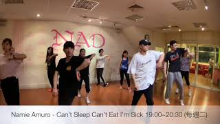 NAD / Namie Amuro - Can’t Sleep, Can’t Eat, I’m Sick Part.1 20190903