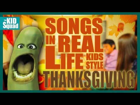 Songs In Real Life Kids Style 9 Thanksgiving Edition