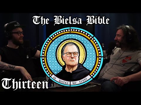 The Bielsa Bible 13: Endings (The 1st Book of Marseille) │ Full Marcelo Bielsa Podcast Episode