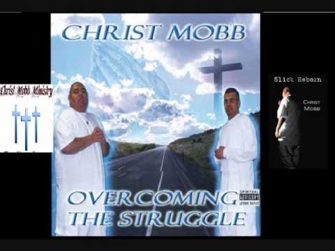 Christian Rap - Christ Mobb Minstry - It Aint Eazy