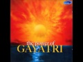 Gayatri Mantra Power Of Gayatri Sadhana Sargam