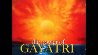 Gayatri Mantra  - Power Of Gayatri (Sadhana Sargam)