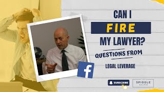 Can I Fire My Lawyer? How to Take Control of Your Case and Emotional Distress