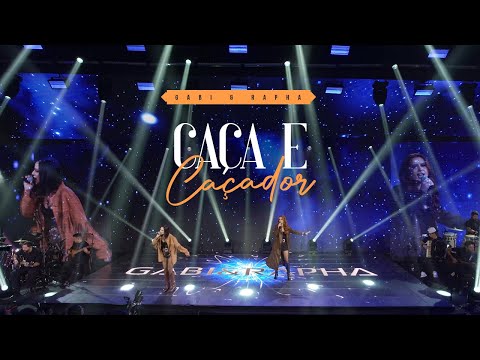 Gabi e Rapha | Caça e Caçador - Nossa Essência (Ao Vivo)