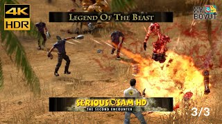 Serious Sam HD: The Second Encounter - Legend of the Beast - 3/3 - 4K FULL GAMEPLAY WALKTHROUGH