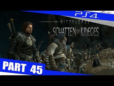 Mittelerde Schatten des Krieges Walkthrough Part 45 PS4 German Walkthrough - Shadow of War Deutsch