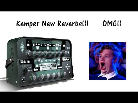 New Kemper Reverbs. Quick test.