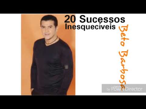 BETO BARBOSA - 20 SUCESSOS