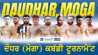 Daudhar (Moga) Kabaddi Tournament  26 Jan 2023