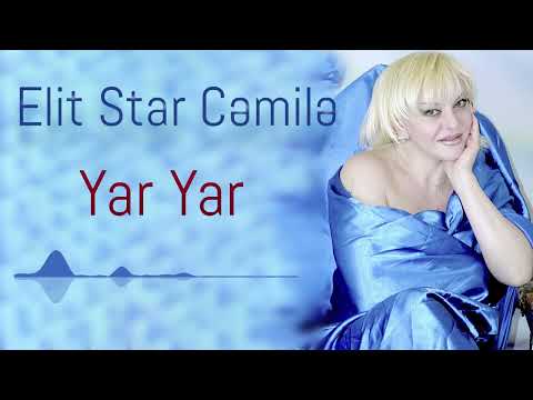 Elit Star Cemile - Yar Yar