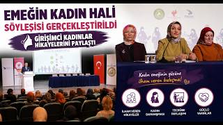 Girişimci Kadınlar Hikayelerini Paylaştı