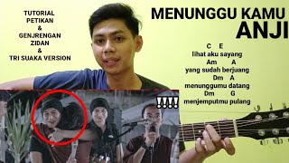 Download lagu (CHORD) MENUNGGU KAMU - ANJI Ft. ZIDAN, TRISNA (Petikan dan Genjrengan Mudah) mp3