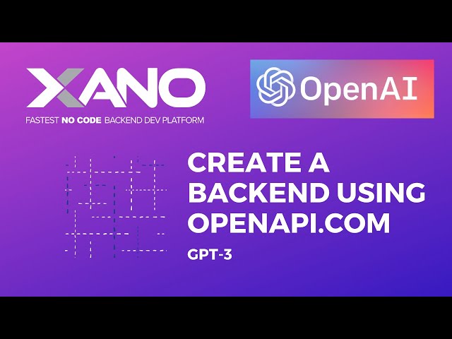 Build a Backend using the OpenAI (GPT-3) API