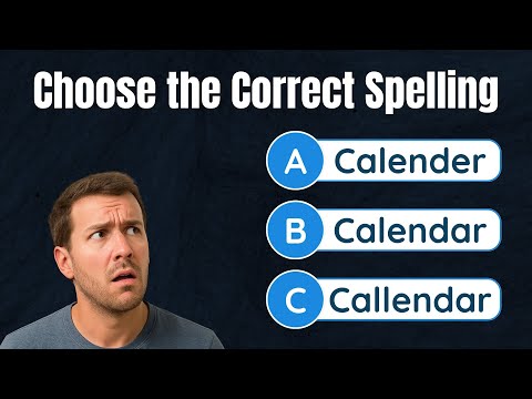 English Spelling Quiz – 25 Words You Probably Spell Wrong