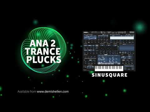 ANA 2 Trance Plucks | Demis Hellen