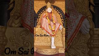 Sai 🙏🏻| sai baba songs  #saibaba #shirdi #sai #saibabastatus #jaisairam #shortsvideo #shorts #viral