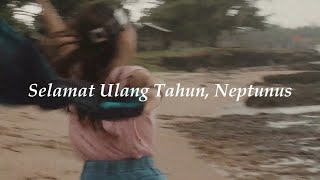 Selamat Ulang Tahun, Neptunus (An Experimental Short Movie) - Official Teaser