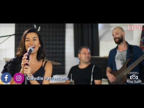 Claudia Patrascanu BAND - Sarut, femeie, mana ta! [ LIVE ]