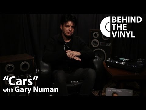 Behind The Vinyl: "Cars" with Gary Numan