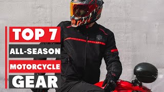 Best All-Season Motorcycle Gear for Maximum Comfort & Safety