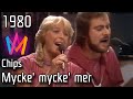 Melodifestivalen 1980 06 Mycke Mycke Mer Chips