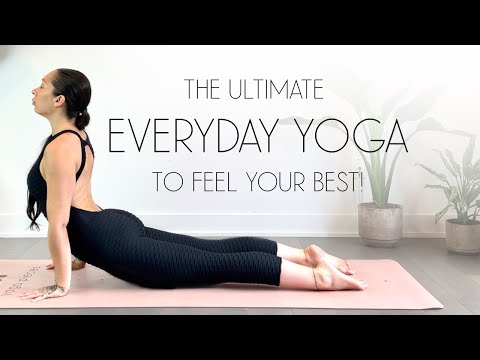 Everyday Yoga Flow To Feel Your Best