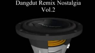 Download lagu Dangdut mix nostalgia vol 2 mp3