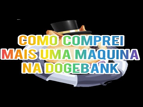 Mais um investimento na Dogebank!!