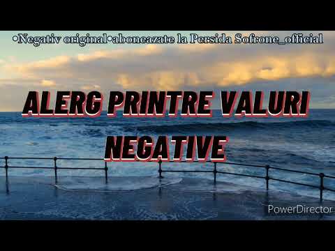 Negativ - Alerg printre valuri ca sa ajung la mal