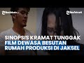 Sinopsis Kramat Tunggak Film Dewasa Besutan Rumah Produksi Di Jaksel Kisah Tobat Siskaeee Jadi PSK